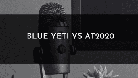 Blue Yeti vs AT2020